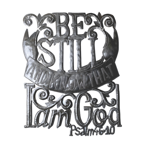 Metal Art - Be Still and Know that I am God
