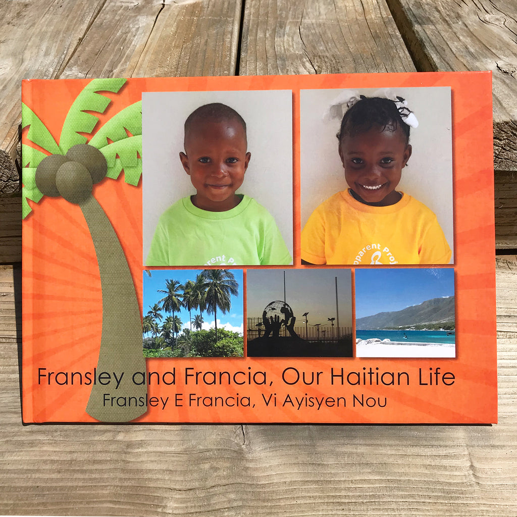 Book - Fransley and Francia, Our Haitian Life