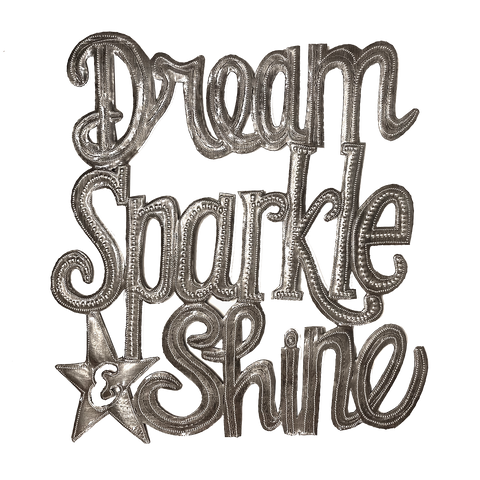 .Wall Art  - Metal  - Dream Sparkle Shine