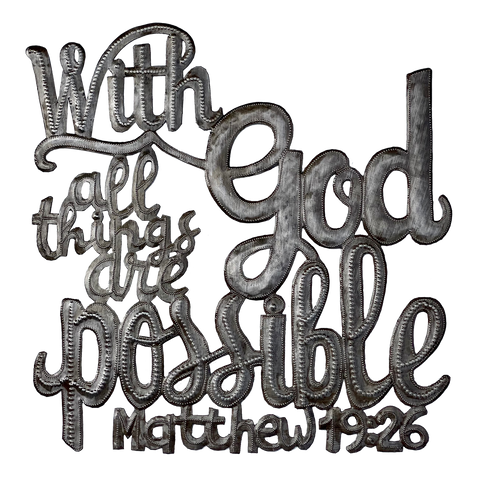 .Wall Art - Metal  - With God all things are possible Mt 19:26
