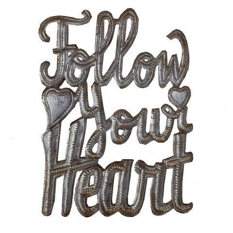 Wall Art - Metal - Follow Your Heart